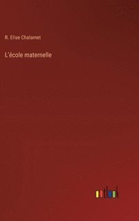 bokomslag L'école maternelle