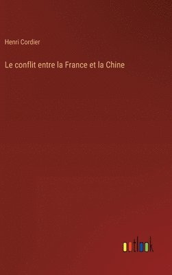 bokomslag conflit entre la France et la Chine