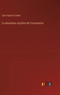 bokomslag deuxième mystère de l'incarnation