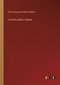 bokomslag Le droit public romain