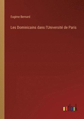 Les Dominicains dans l'Universit de Paris 1