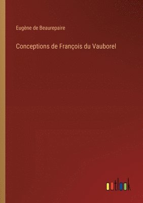 bokomslag Conceptions de François du Vauborel