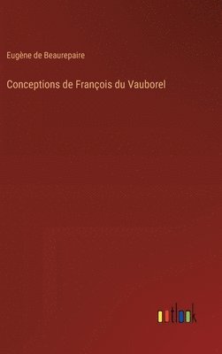 bokomslag Conceptions de Franois du Vauborel
