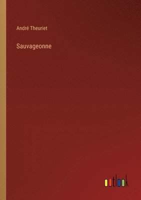 Sauvageonne 1