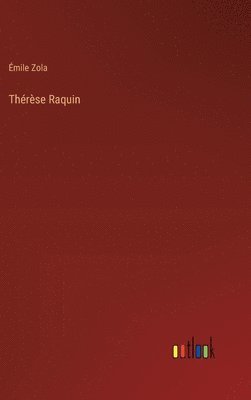 Thérèse Raquin