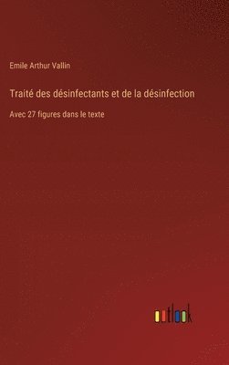 bokomslag Trait des dsinfectants et de la dsinfection