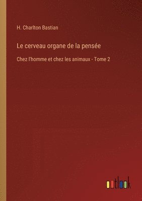 bokomslag cerveau organe de la pensée