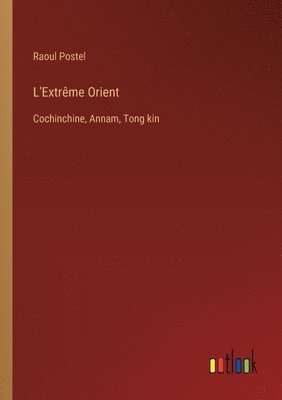 L'Extrme Orient 1