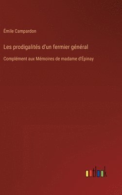 Les prodigalits d'un fermier gnral 1