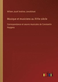 bokomslag Musique et musiciens au XVIIe sicle