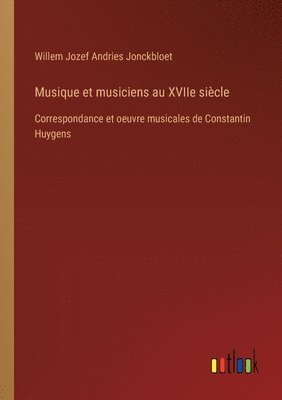 bokomslag Musique et musiciens au XVIIe sicle