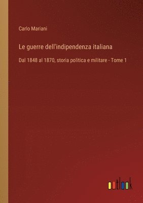 bokomslag guerre dell'indipendenza italiana