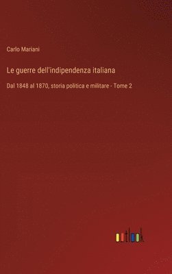 bokomslag guerre dell'indipendenza italiana
