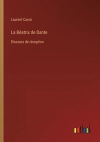 bokomslag La Batrix de Dante