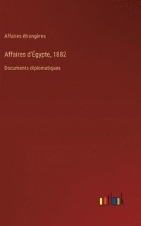 bokomslag Affaires d'gypte, 1882