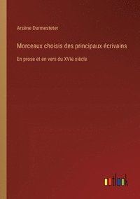 bokomslag Morceaux choisis des principaux crivains