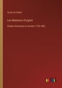 bokomslag Les Manieurs d'argent