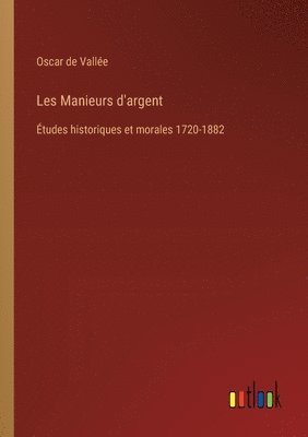 bokomslag Les Manieurs d'argent