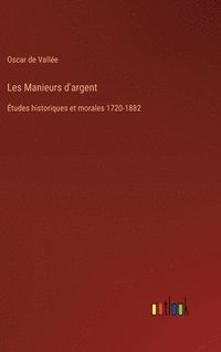 bokomslag Les Manieurs d'argent