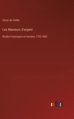 Les Manieurs d'argent 1