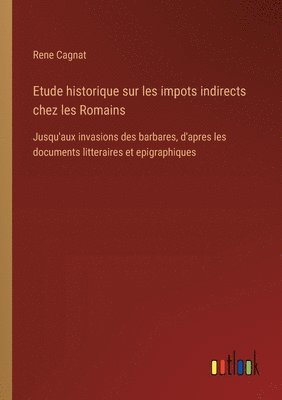 Etude historique sur les impots indirects chez les Romains 1