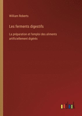 bokomslag Les ferments digestifs