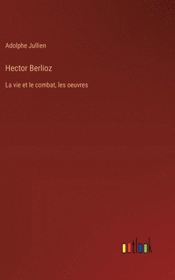 bokomslag Hector Berlioz