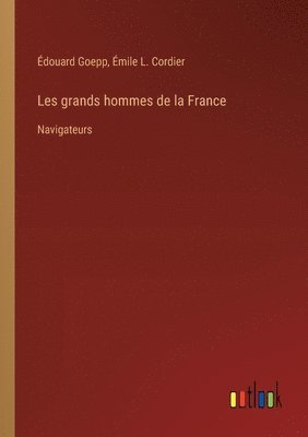 bokomslag Les grands hommes de la France