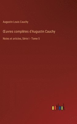 bokomslag OEuvres complètes d'Augustin Cauchy