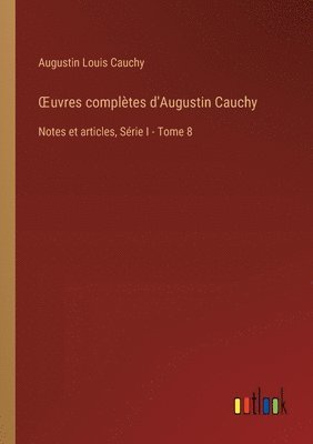 bokomslag OEuvres compltes d'Augustin Cauchy