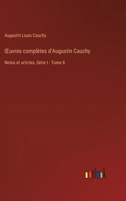 OEuvres complètes d'Augustin Cauchy