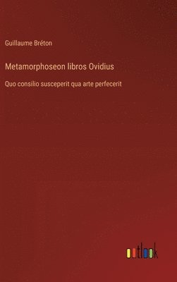 bokomslag Metamorphoseon libros Ovidius