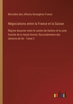 Négociations entre la France et la Suisse