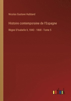 bokomslag Histoire contemporaine de l'Espagne