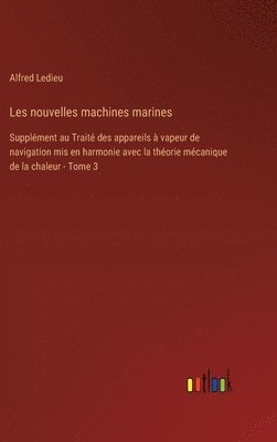 bokomslag Les nouvelles machines marines