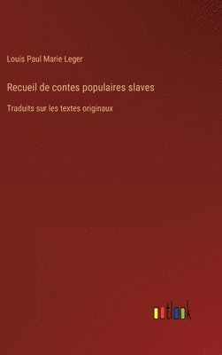 Recueil de contes populaires slaves