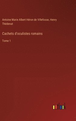 Cachets d'oculistes romains