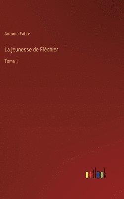 jeunesse de Fléchier