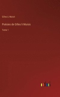 bokomslag Posies de Gilles li Muisis