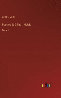 bokomslag Posies de Gilles li Muisis