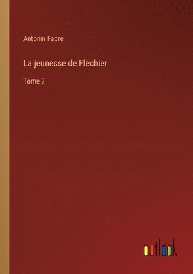 jeunesse de Fléchier