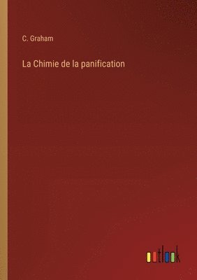 La Chimie de la panification 1