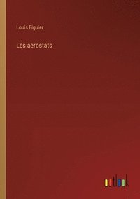 bokomslag Les aerostats