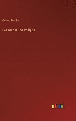 Les amours de Philippe 1