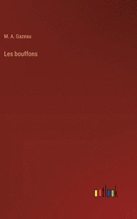 bokomslag Les bouffons