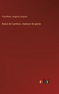 bokomslag Raoul de Cambrai, chanson de geste