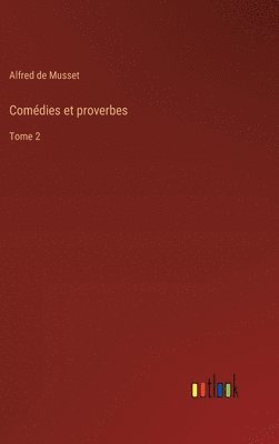 Comédies et proverbes