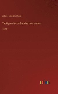 bokomslag Tactique de combat des trois armes