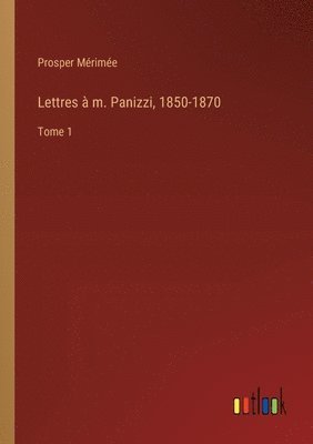 bokomslag Lettres à m. Panizzi, 1850-1870