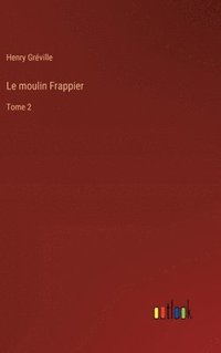 bokomslag moulin Frappier